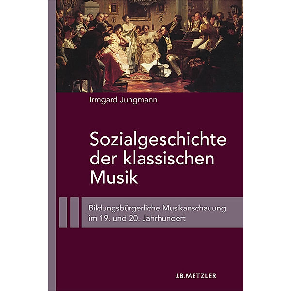 Sozialgeschichte der klassischen Musik, Irmgard Jungmann