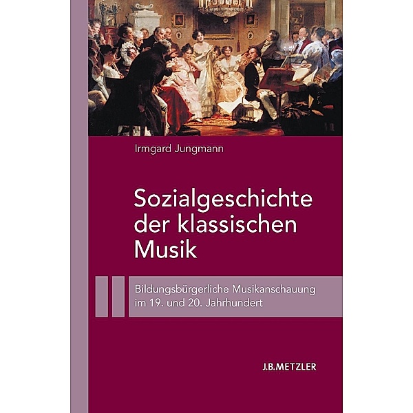 Sozialgeschichte der klassischen Musik, Irmgard Jungmann