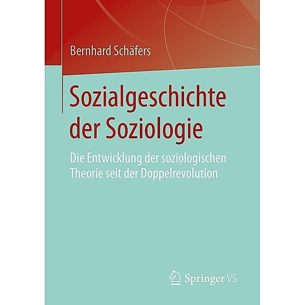 Sozialgeschichte der Soziologie, Bernhard Schäfers