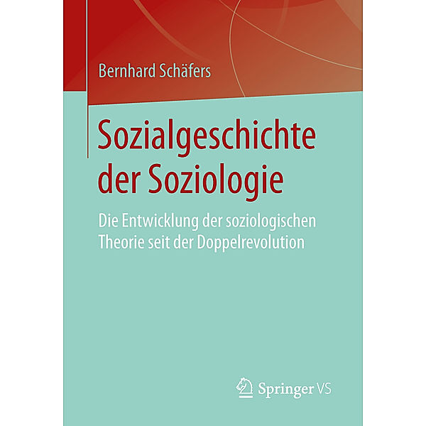 Sozialgeschichte der Soziologie, Bernhard Schäfers