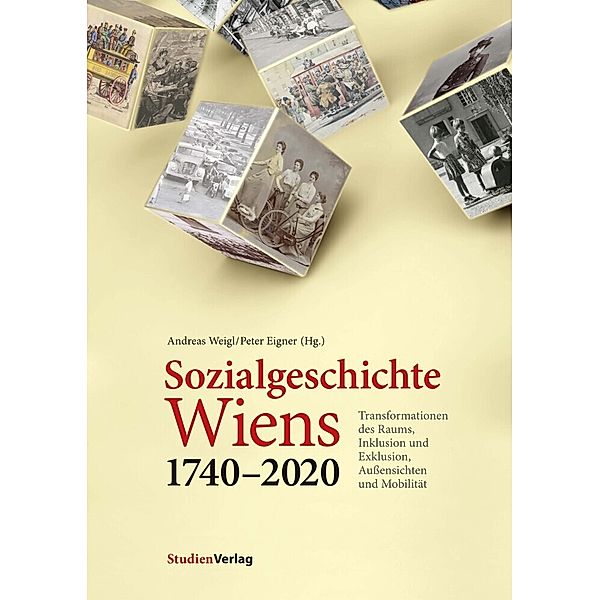 Sozialgeschichte Wiens 1740-2020