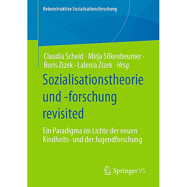 Sozialisationstheorie und -forschung revisited