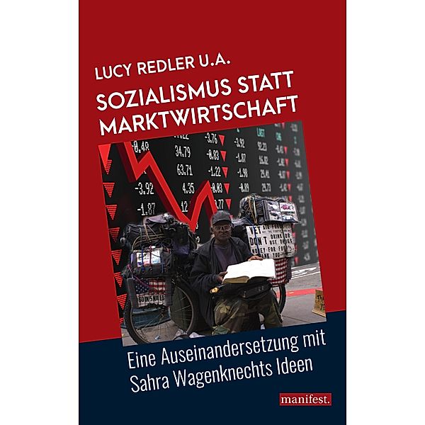 Sozialismus statt Marktwirtschaft, Lucy Redler