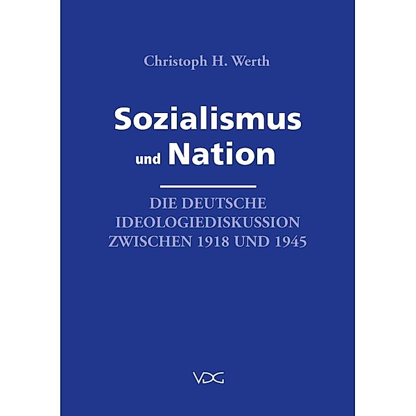Sozialismus und Nation, Christoph H Werth