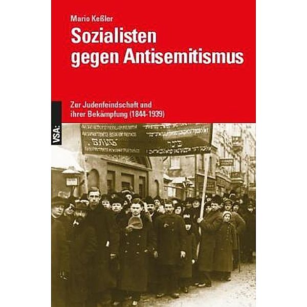 Sozialisten gegen Antisemitismus, Mario Kessler