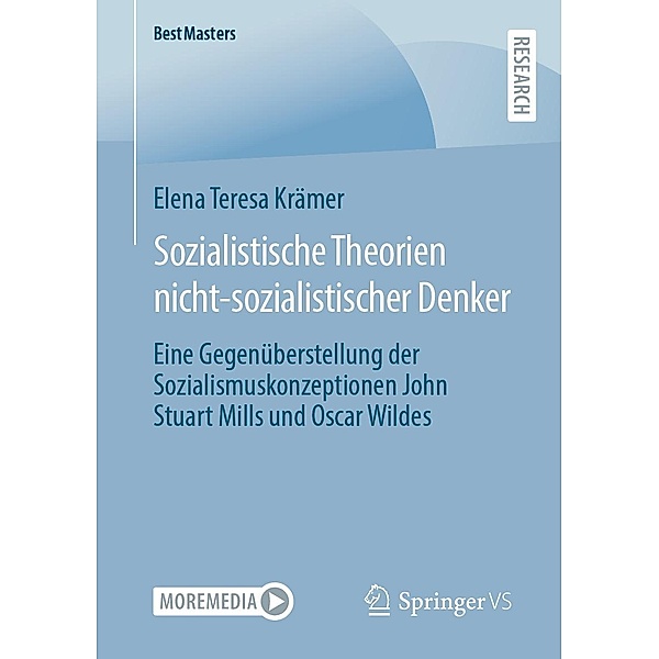 Sozialistische Theorien nicht-sozialistischer Denker / BestMasters, Elena Teresa Krämer