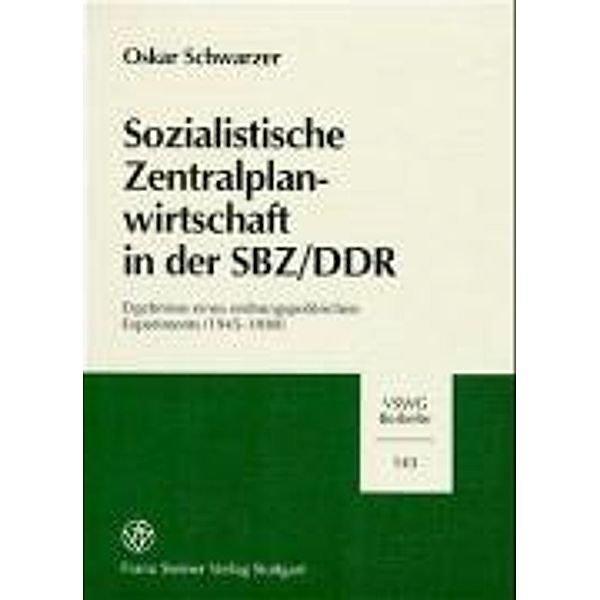 Sozialistische Zentralplanwirtschaft in der SBZ/DDR, Oskar Schwarzer