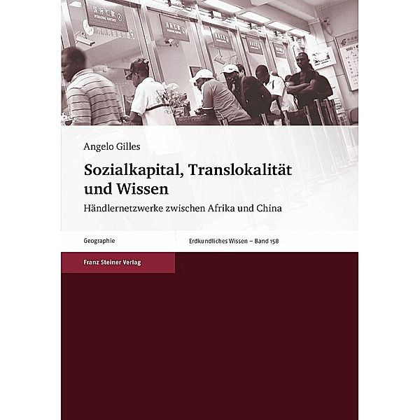 Sozialkapital, Translokalität und Wissen, Angelo Gilles