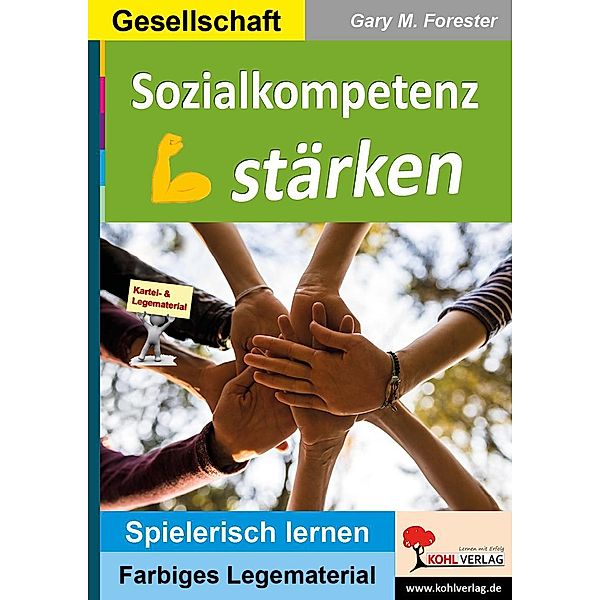 Sozialkompetenz stärken / Montessori-Reihe, Gary M. Forester