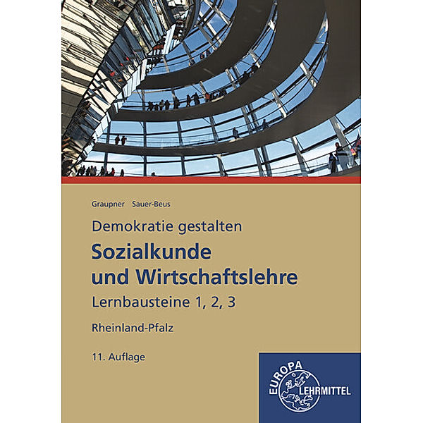 Sozialkunde und Wirtschaftslehre Lernbausteine 1,2,3, Peter Graupner, Michael Sauer-Beus