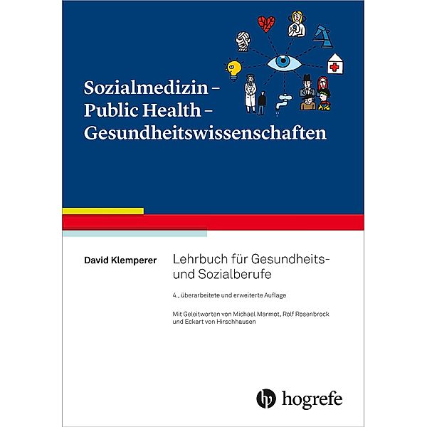 Sozialmedizin - Public Health - Gesundheitswissenschaften, David Klemperer