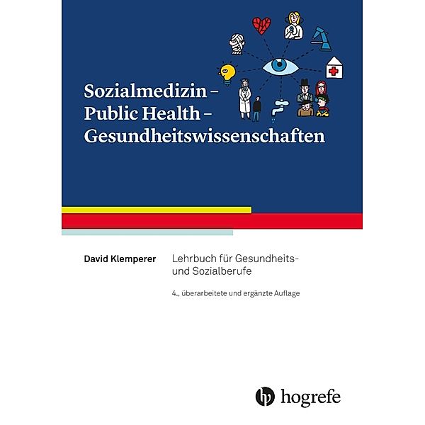 Sozialmedizin - Public Health - Gesundheitswissenschaften, David Klemperer