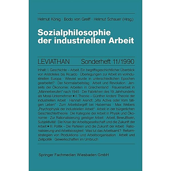 Sozialphilosophie der industriellen Arbeit / Leviathan Sonderhefte Bd.11, Helmut König, Bodo von Greiff, Helmut Schauer