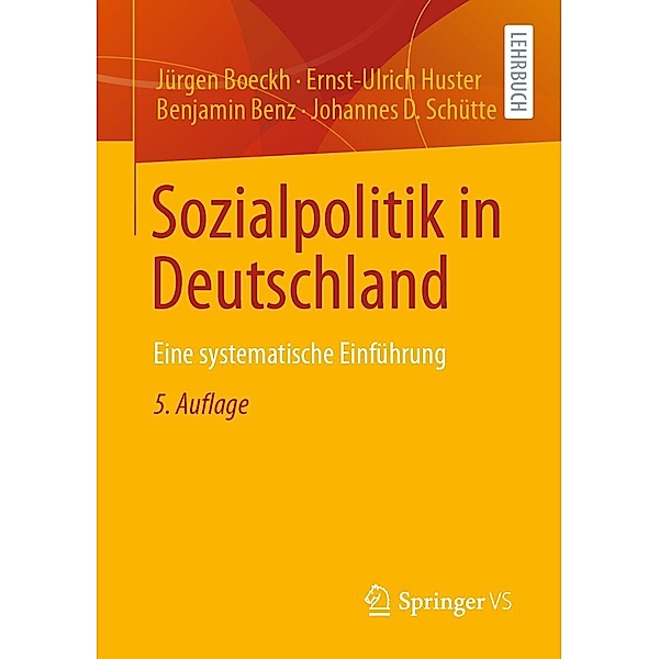 Sozialpolitik in Deutschland, Jürgen Boeckh, Ernst-Ulrich Huster, Benjamin Benz, Johannes D. Schütte