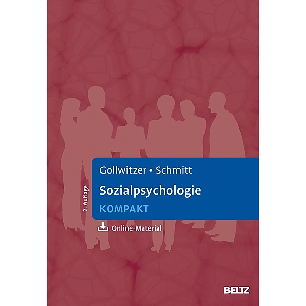 Sozialpsychologie kompakt / Lehrbuch kompakt, Manfred Schmitt, Mario Gollwitzer