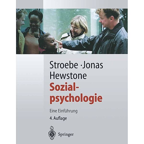 Sozialpsychologie / Springer-Lehrbuch, Wolfgang Stroebe, Klaus Jonas, Miles Hewstone