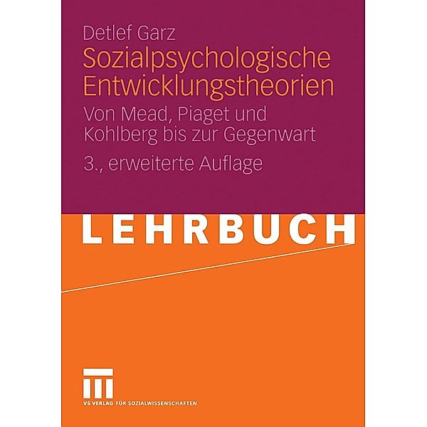 Sozialpsychologische Entwicklungstheorien, Detlef Garz