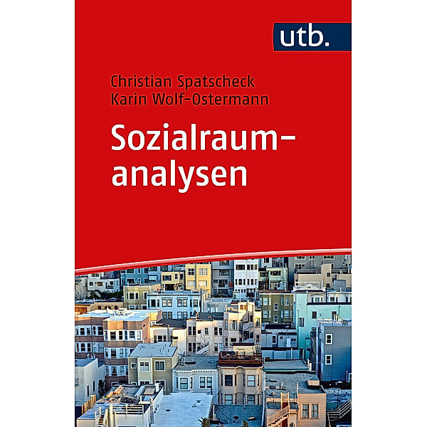 Sozialraumanalysen, Christian Spatscheck, Karin Wolf-Ostermann