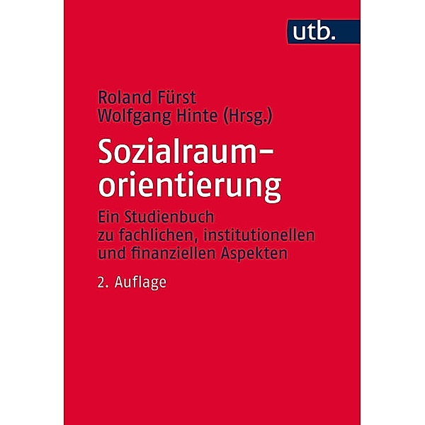 Sozialraumorientierung, Roland Fürst, Wolfgang Hinte