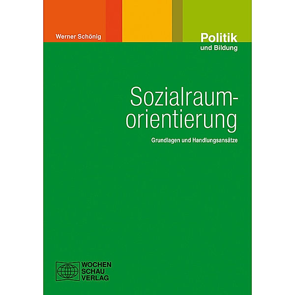 Sozialraumorientierung, Werner Schönig