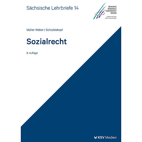 Sozialrecht (SL 14), Bernhard Müller-Weber, Heike Schüddekopf
