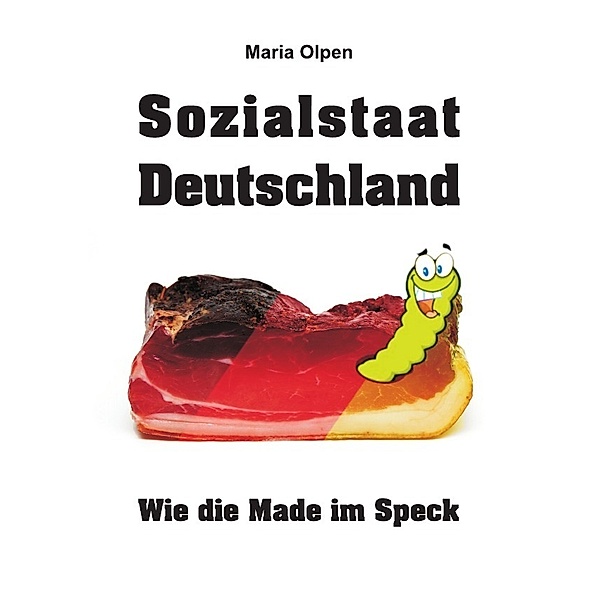 Sozialstaat Deutschland, Maria Olpen