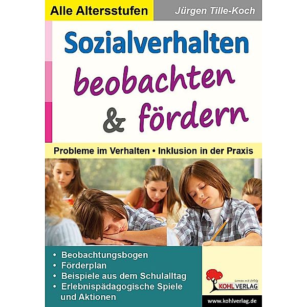 Sozialverhalten beobachten und fördern, Jürgen Tille-Koch