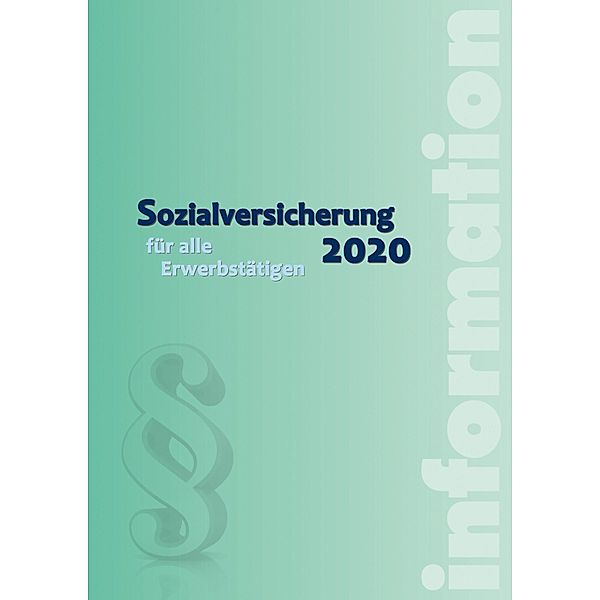 Sozialversicherung 2020 (Ausgabe Österreich), Alexander Hofer, Wolfgang Seidl, Paul Tschuffer