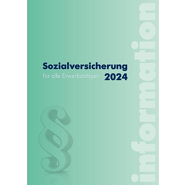 Sozialversicherung 2024, Alexander Hofer, Karin Kreimer-Kletzenbauer, Wolfgang Seidl