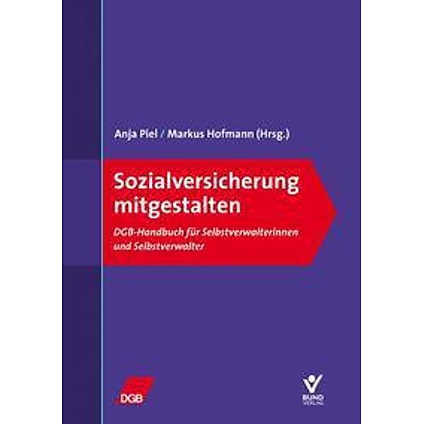 Sozialversicherung mitgestalten, Johannes Jakob, Jörg Meyer, Hans Nakielski