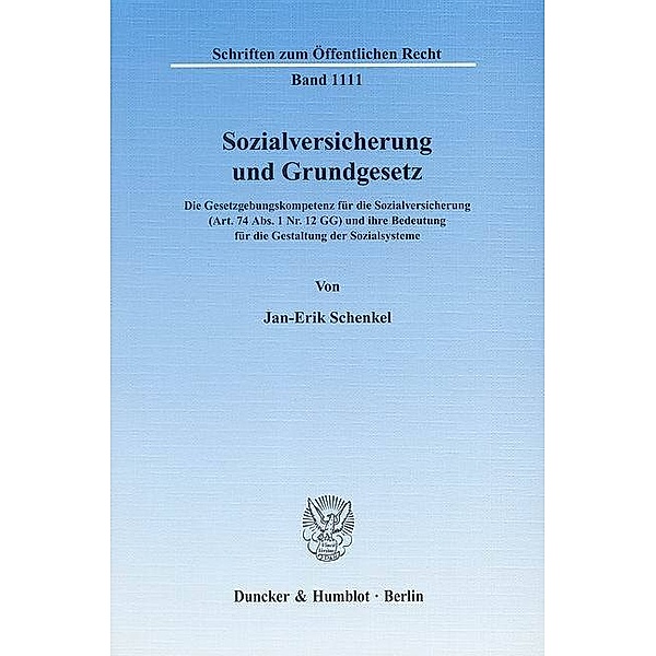 Sozialversicherung und Grundgesetz., Jan-Erik Schenkel