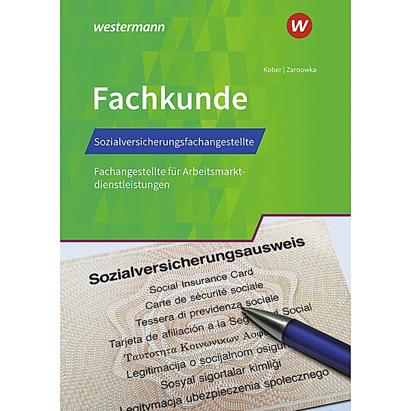 Sozialversicherungsfachangestellte/Fachangestellte für Arbeitsmarktdienstleistungen, Barbara Zarnowka, Martina Kober