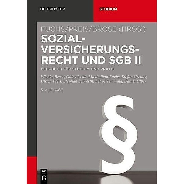 Sozialversicherungsrecht und SGB II, Stefan Greiner, Gülay Celik, Felipe Temming