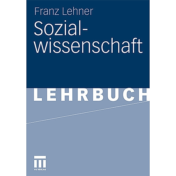 Sozialwissenschaft, Franz Lehner