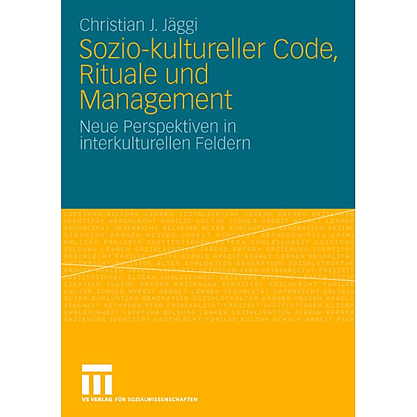 Sozio-kultureller Code, Ritual und Management, Christian J. Jäggi