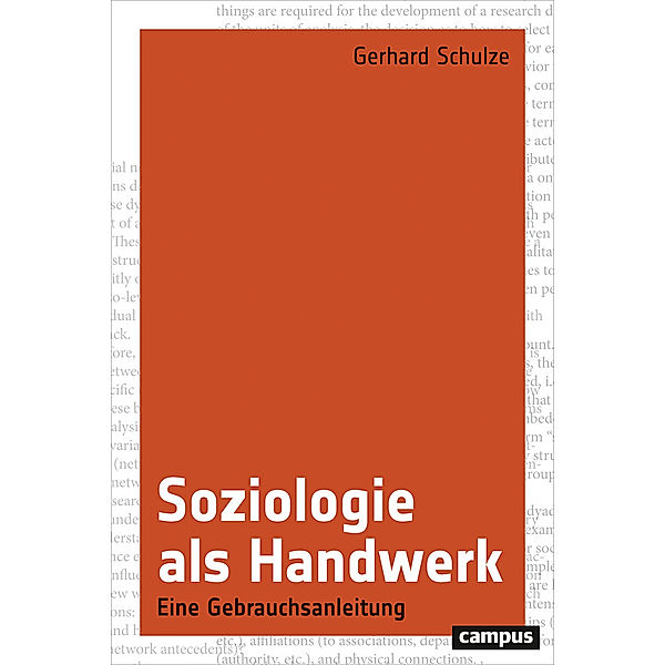 Soziologie als Handwerk, Gerhard Schulze
