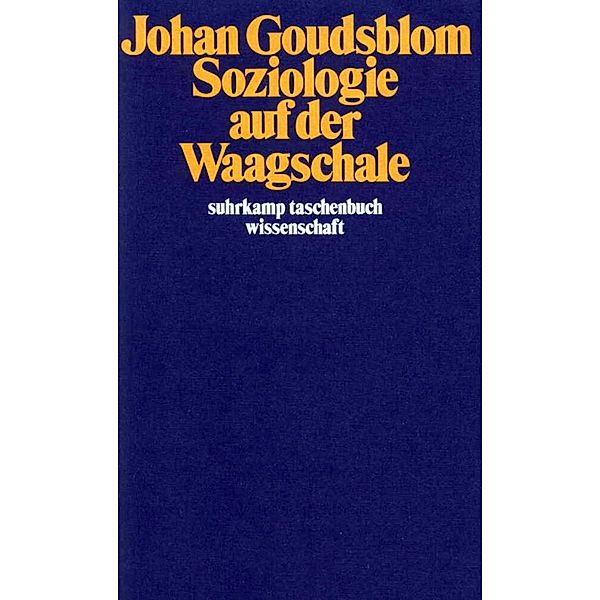 Soziologie auf der Waagschale, Johan Goudsblom