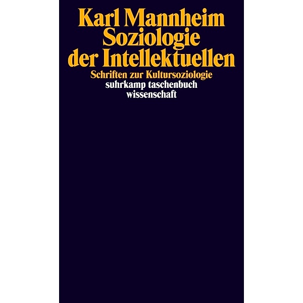 Soziologie der Intellektuellen, Karl Mannheim