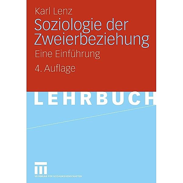 Soziologie der Zweierbeziehung, Karl Lenz