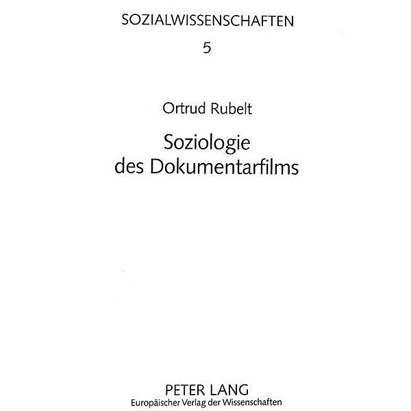 Soziologie des Dokumentarfilms, Ortrud Rubelt