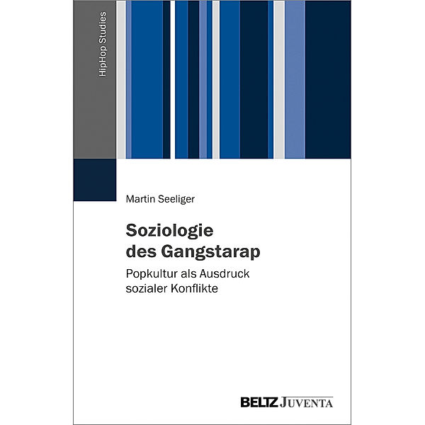 Soziologie des Gangstarap, Martin Seeliger