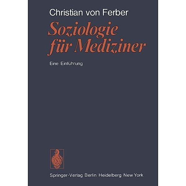 Soziologie für Mediziner, C. V. Ferber
