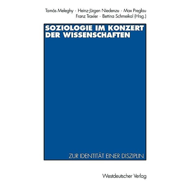 Soziologie im Konzert der Wissenschaften