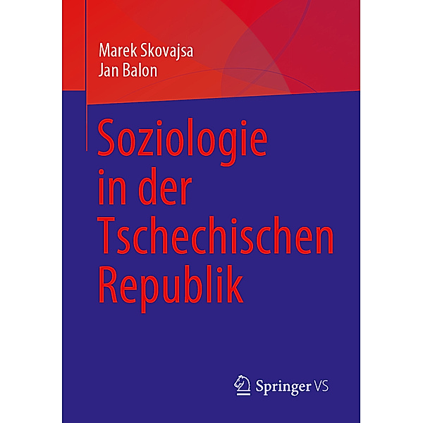 Soziologie in der Tschechischen Republik, Marek Skovajsa, Jan Balon