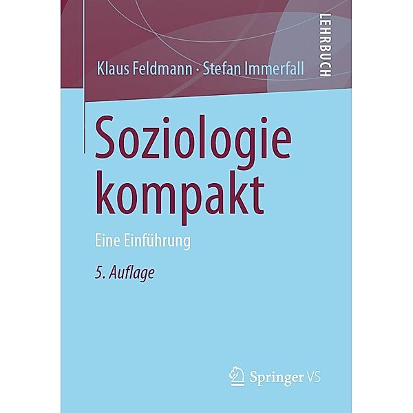 Soziologie kompakt, Klaus Feldmann, Stefan Immerfall