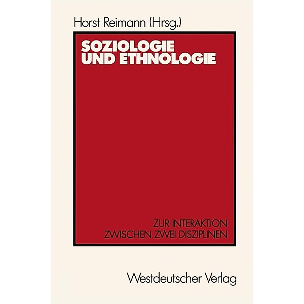 Soziologie und Ethnologie, Horst Reimann