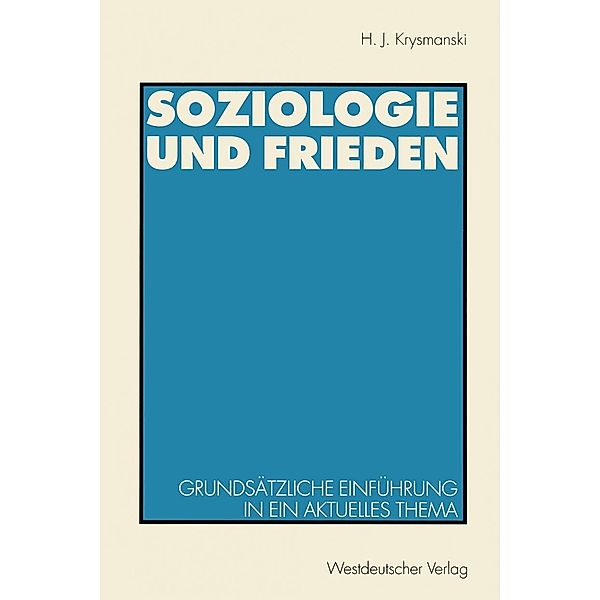 Soziologie und Frieden, Hans Jürgen Krysmanski