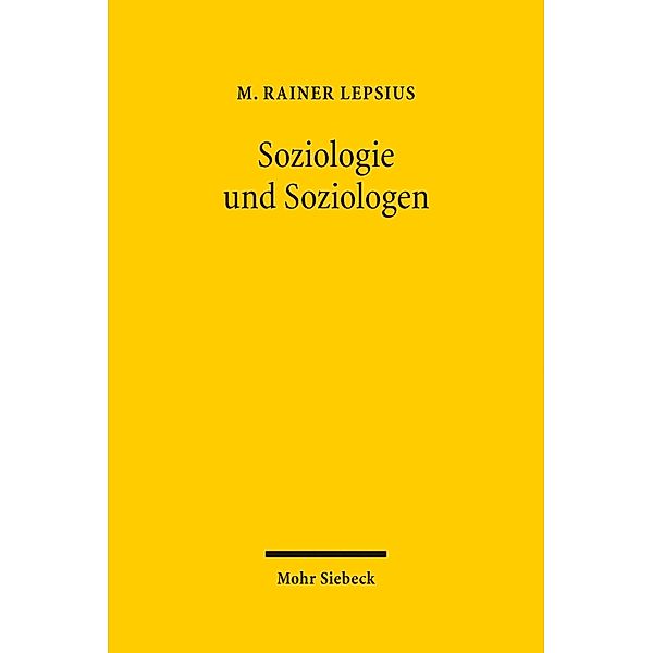 Soziologie und Soziologen, M. Rainer Lepsius