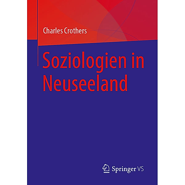 Soziologien in Neuseeland, Charles Crothers