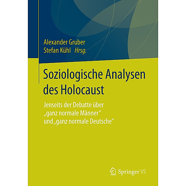 Soziologische Analysen des Holocaust